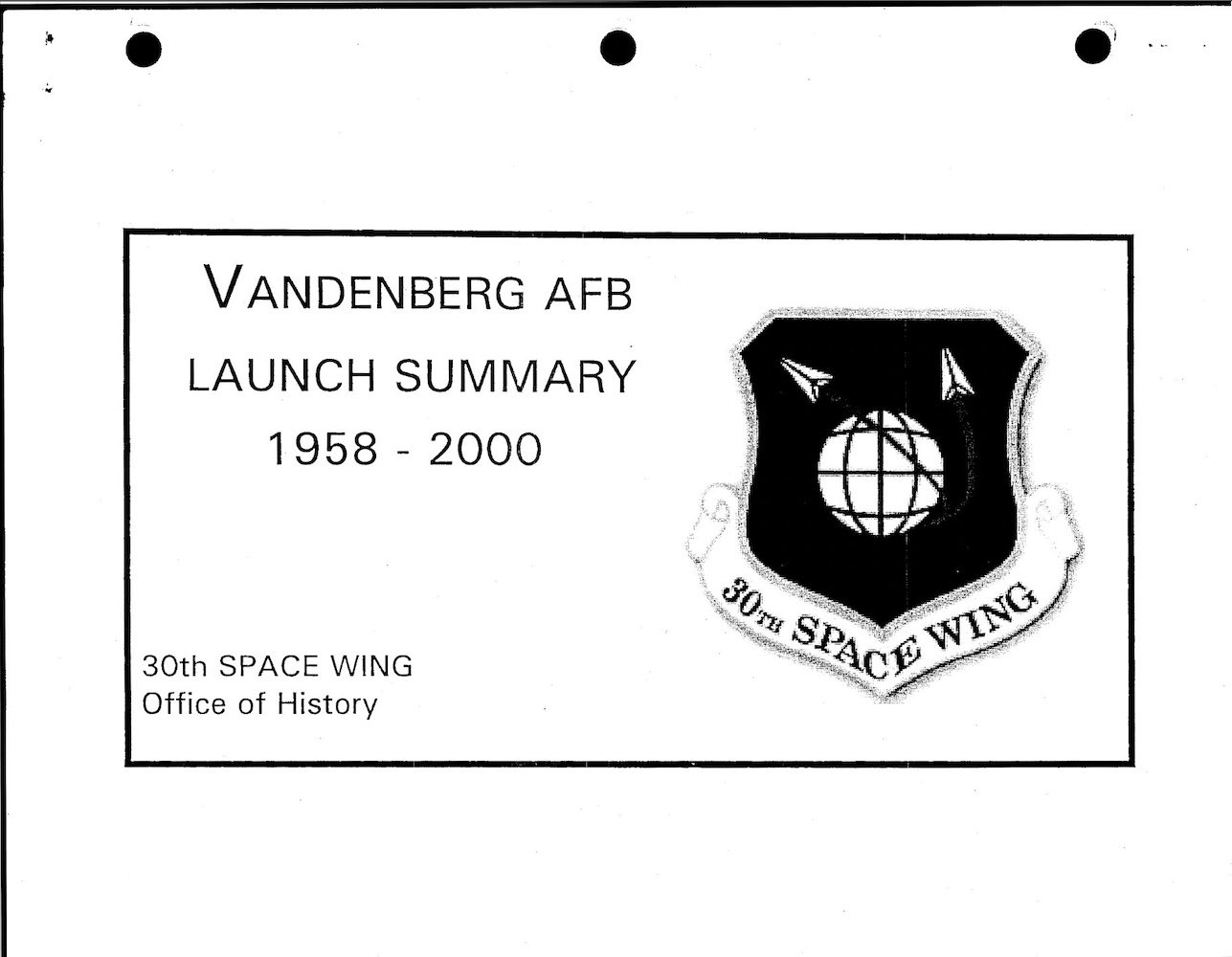 Vandenberg AFB, 30th Space Wing, Office of History
