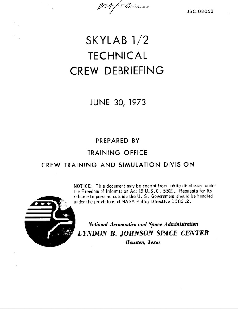 NASA Skylab Crew Debriefings