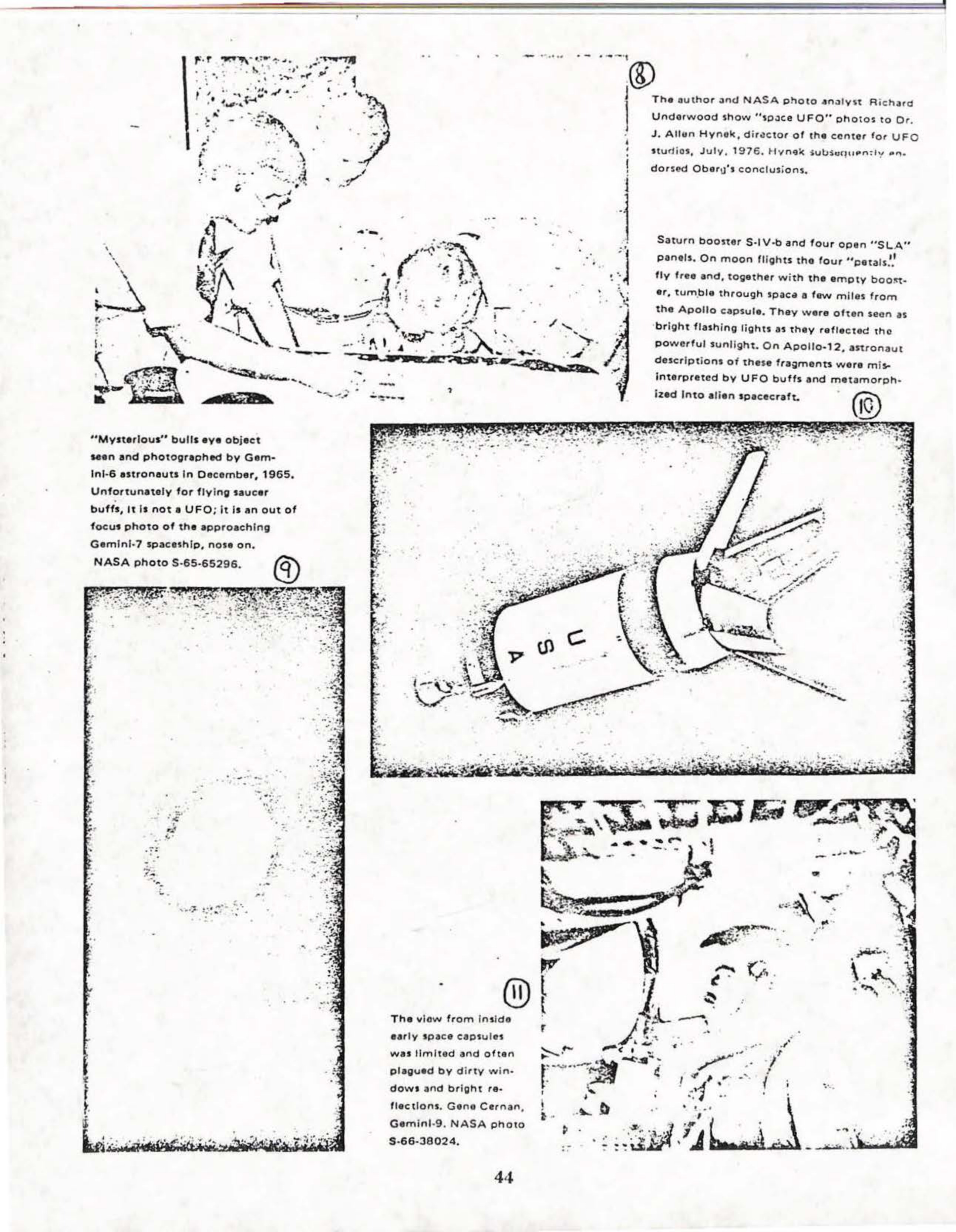 The author and NASA photo analyst Richard Underwood show "space UFO" photos to Dr. J. Allen Hynek, director of the center for UFO studios, July, 1976. Hynek subsequently endorsed Oberg's conclusions.