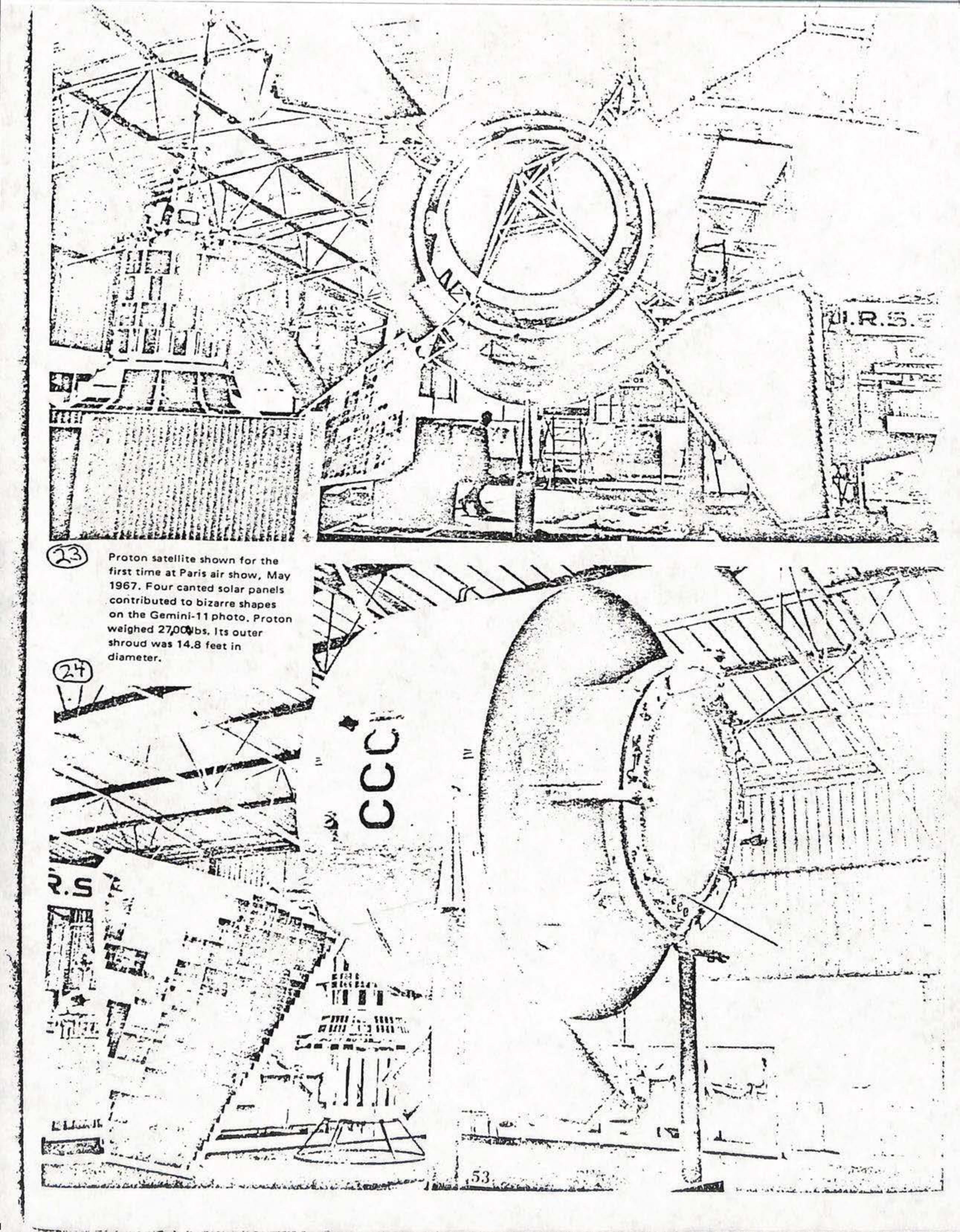 Proton satellite shown for the first time at Paris air show, May 1967. Four canted solar panels contributed to bizarre shapes on the Gemini-11 photo. Proton weighed 27,00 lbs. Its outer shroud was 14.8 feet in diameter.