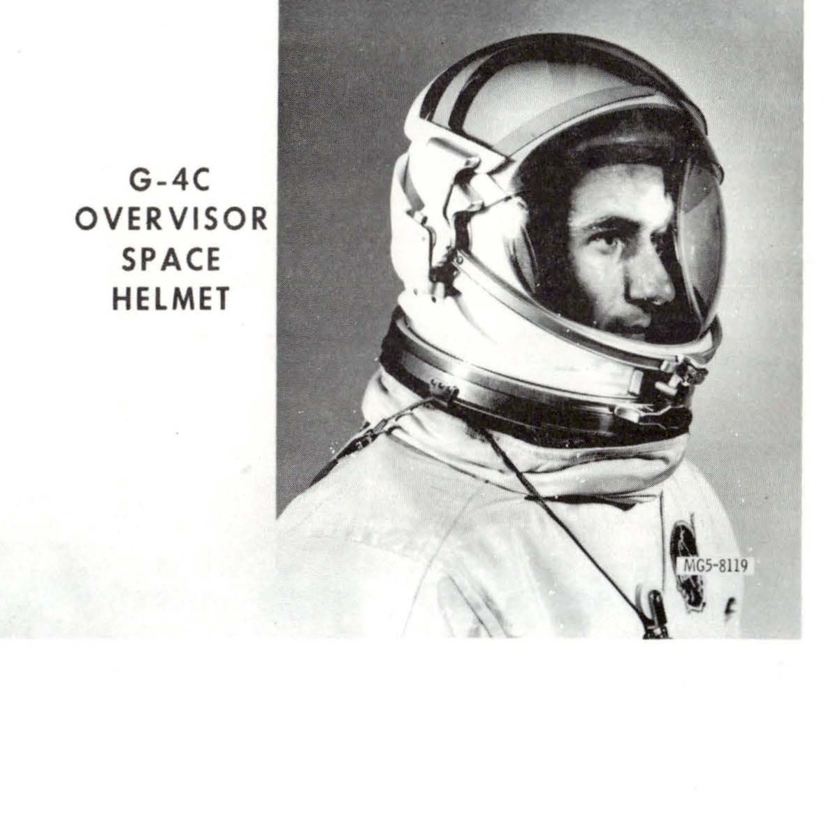 G-4C OVERVISOR SPACE HELMET showing astronaut wearing helmet