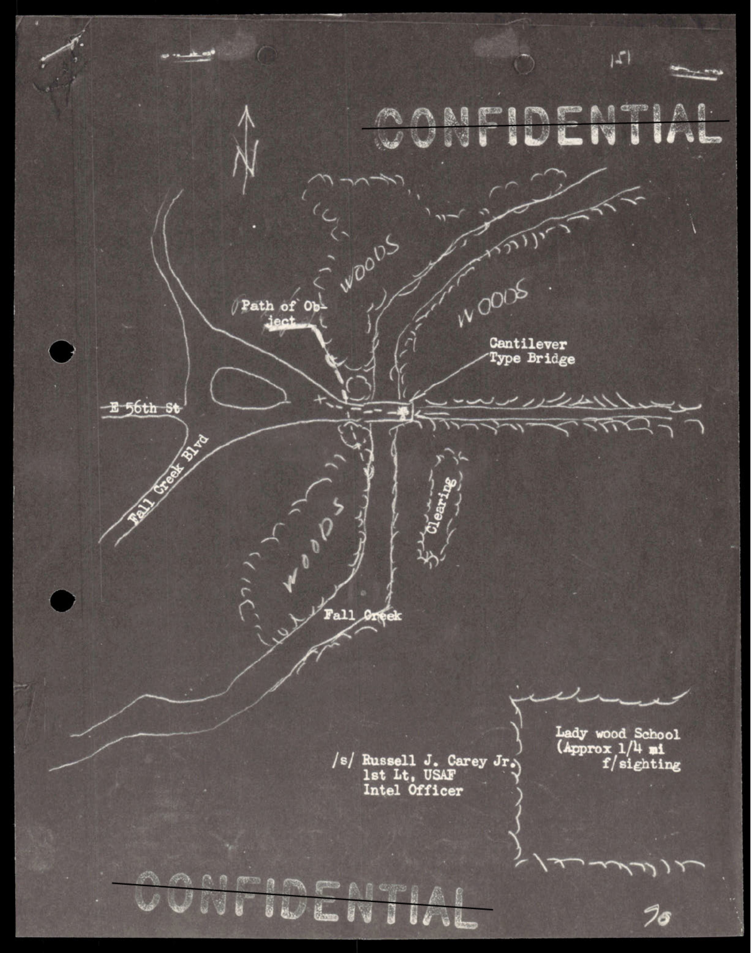 Hand-drawn map showing intersection of E 56th St and Fall Creek Blvd with woods, Cantilever Type Bridge, and Lady Wood School marked; includes north arrow and signature of Russell J. Carey Jr., 1st Lt. USAF Intel Officer, noting approx 1/4 mile to sighting location